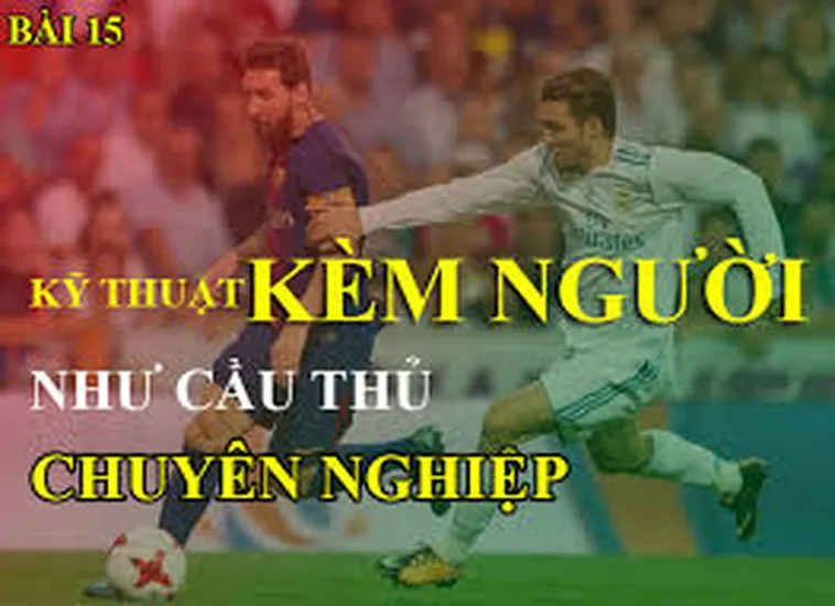 Bí Kíp Khóa Chặt Tiền Đạo Với Kỹ Thuật Kèm Người Keovip.online 1 Bí Kíp Khóa Chặt Tiền Đạo Với Kỹ Thuật Kèm Người Keovip.online